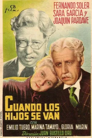 Постер к фильму Cuando los hijos se van (1941)