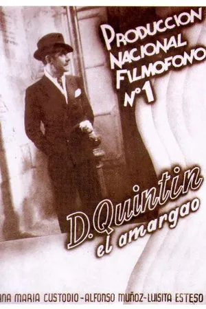 Постер к фильму Don Quintín el amargao (1935)