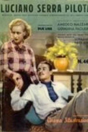 Постер к фильму Пилот Лучано Серра (1938)