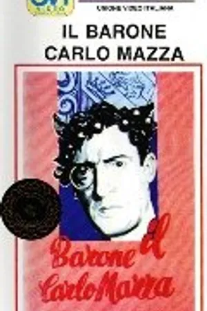 Постер к фильму Il barone Carlo Mazza (1948)