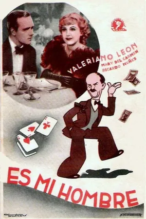 Постер к фильму Es mi hombre (1934)