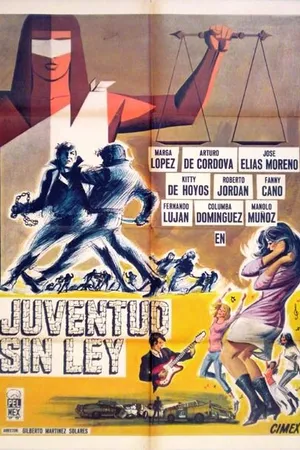 Постер к фильму Juventud sin ley (1966)