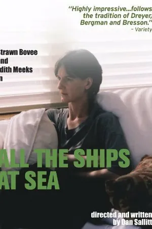 Постер к фильму All the Ships at Sea (2004)