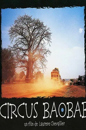 Постер к фильму Circus Baobab (2001)