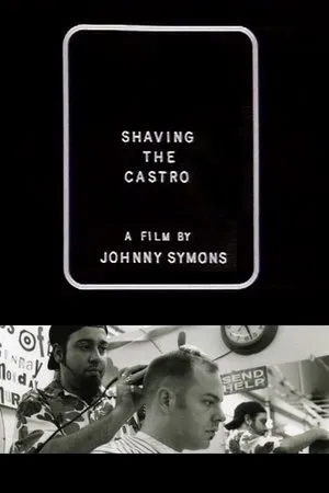 Постер к фильму Shaving the Castro (1996)