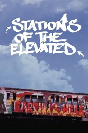 Постер к фильму Stations of the Elevated (1981)