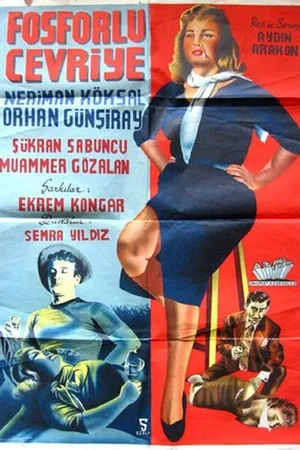 Постер к фильму Fosforlu Cevriye (1959)