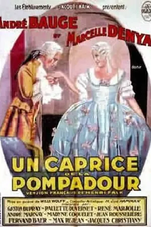 Постер к фильму Un caprice de la Pompadour (1931)