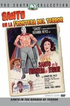 Постер к фильму Santo en la frontera del terror (1981)