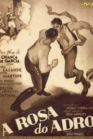 Постер к фильму A Rosa do Adro (1938)