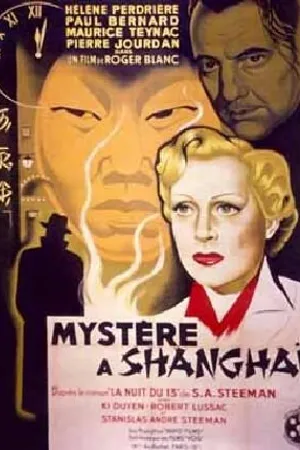 Постер к фильму Mystère à Shanghai (1950)