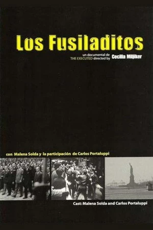 Постер к фильму Los fusiladitos (2004)