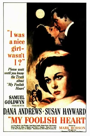 Постер к фильму Моё глупое сердце (1949)