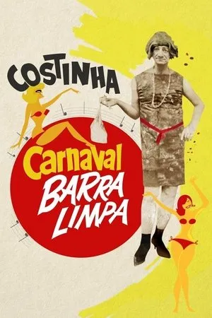 Постер к фильму Carnaval Barra Limpa (1967)
