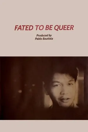Постер к фильму Fated to Be Queer (1992)