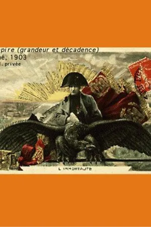 Постер к фильму Épopée napoléonienne - L'Empire (1903)