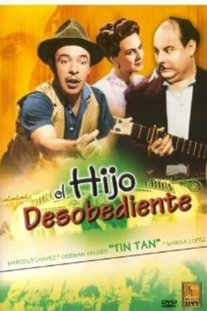 Постер к фильму El hijo desobediente (1945)
