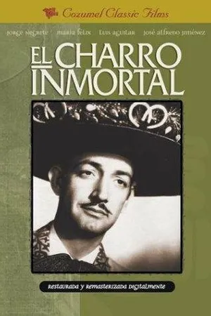 Постер к фильму El charro inmortal (1955)