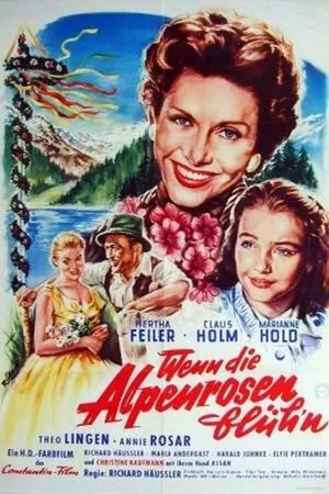 Постер к фильму Wenn die Alpenrosen blüh'n (1955)