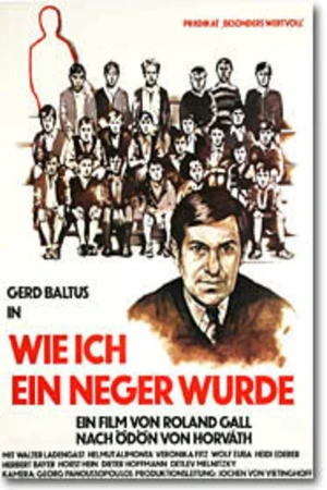 Постер к фильму Wie ich ein Neger wurde (1971)