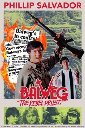 Постер к фильму Balweg, the Rebel Priest (1986)