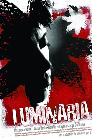 Постер к фильму Luminaria (2005)