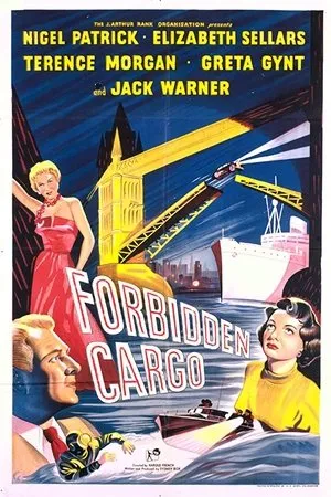 Постер к фильму Forbidden Cargo (1954)