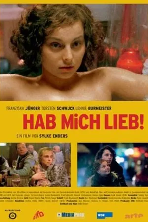 Постер к фильму Hab mich lieb! (2004)
