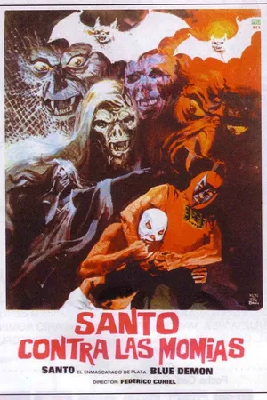 Постер к фильму Las momias de Guanajuato (1972)