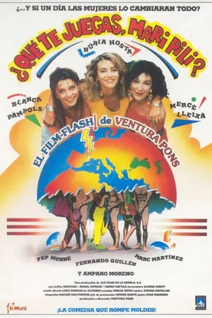 Постер к фильму Què t'hi jugues, Mari Pili? (1991)
