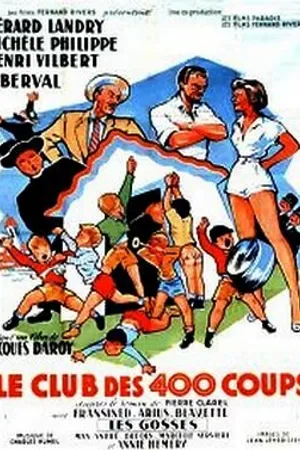 Постер к фильму Le club des 400 coups (1953)