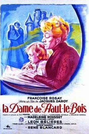 Постер к фильму La dame de haut le bois (1946)