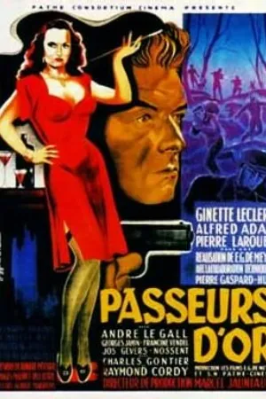 Постер к фильму Passeurs d'or (1948)