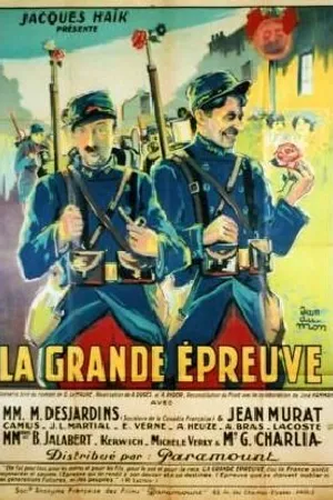 Постер к фильму La grande épreuve (1928)