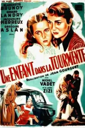 Постер к фильму Une enfant dans la tourmente (1952)