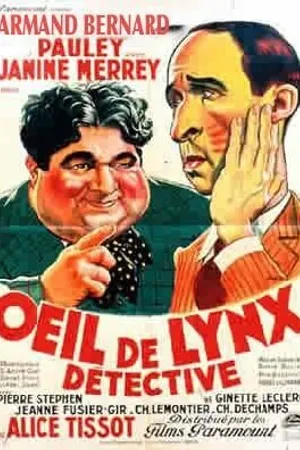 Постер к фильму Oeil de lynx, détective (1936)