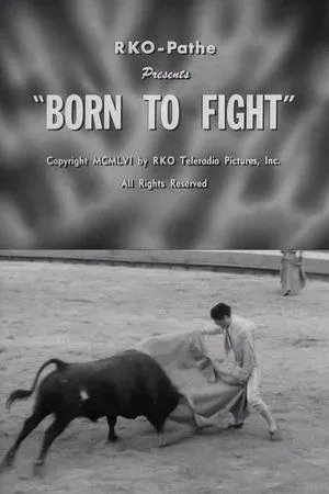 Постер к фильму Born to Fight (1956)