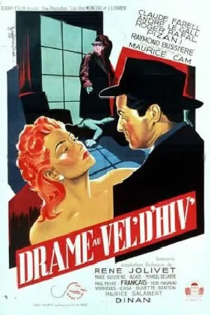 Постер к фильму Drame au Vel'd'Hiv' (1949)