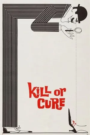 Постер к фильму Убей или излечи (1962)