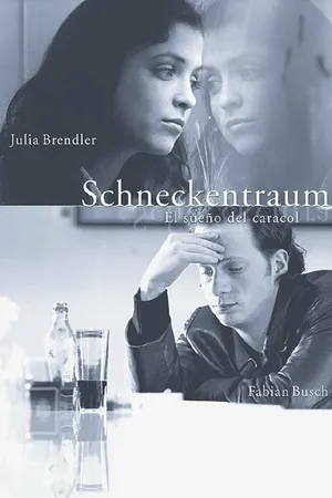 Постер к фильму Schneckentraum (2001)