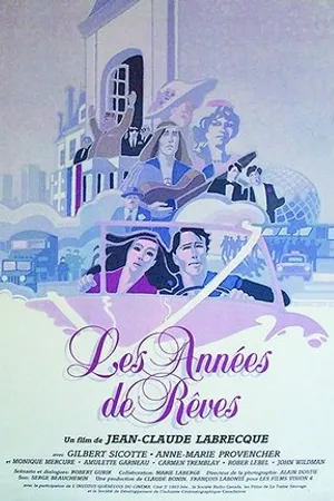 Постер к фильму Les années de rêves (1984)