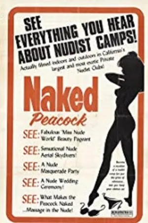 Постер к фильму The Naked Peacock (1975)