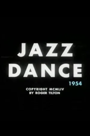 Постер к фильму Jazz Dance (1954)