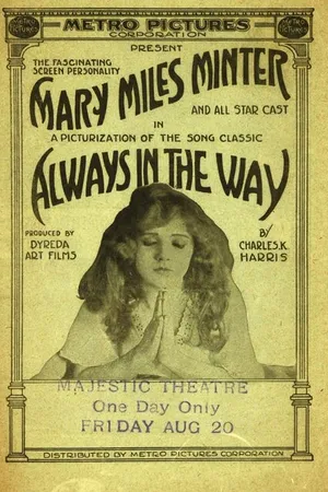 Постер к фильму Always in the Way (1915)