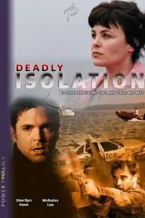 Постер к фильму Смертельная изоляция (2005)