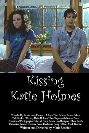 Постер к фильму Kissing Katie Holmes (2005)