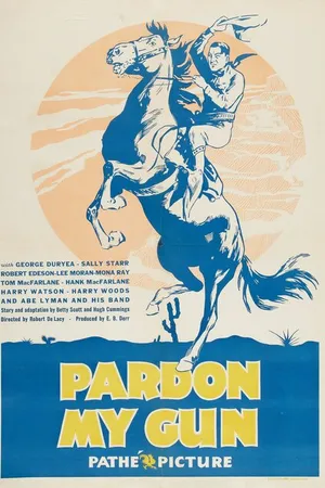 Постер к фильму Pardon My Gun (1930)