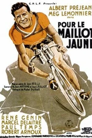 Постер к фильму Pour le maillot jaune (1940)