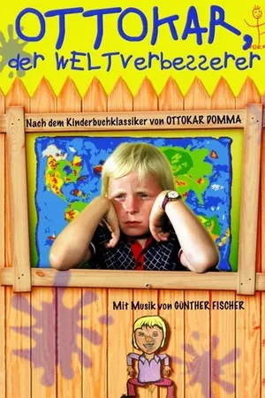 Постер к фильму Оттокар улучшает мир (1977)