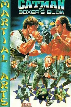 Постер к фильму U.S. Catman 2: Boxer Blow (1993)